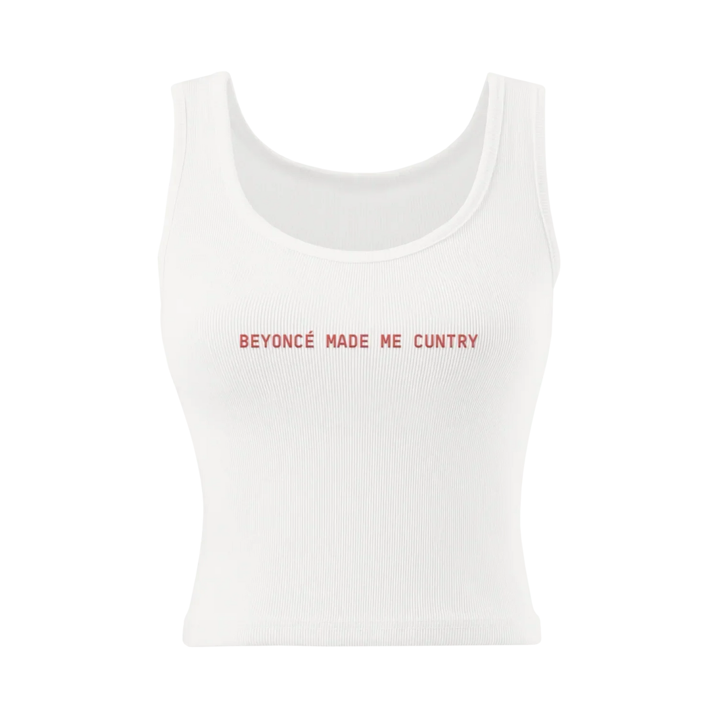White ribbed tank top featuring red “Beyoncé made me cuntry” text print
