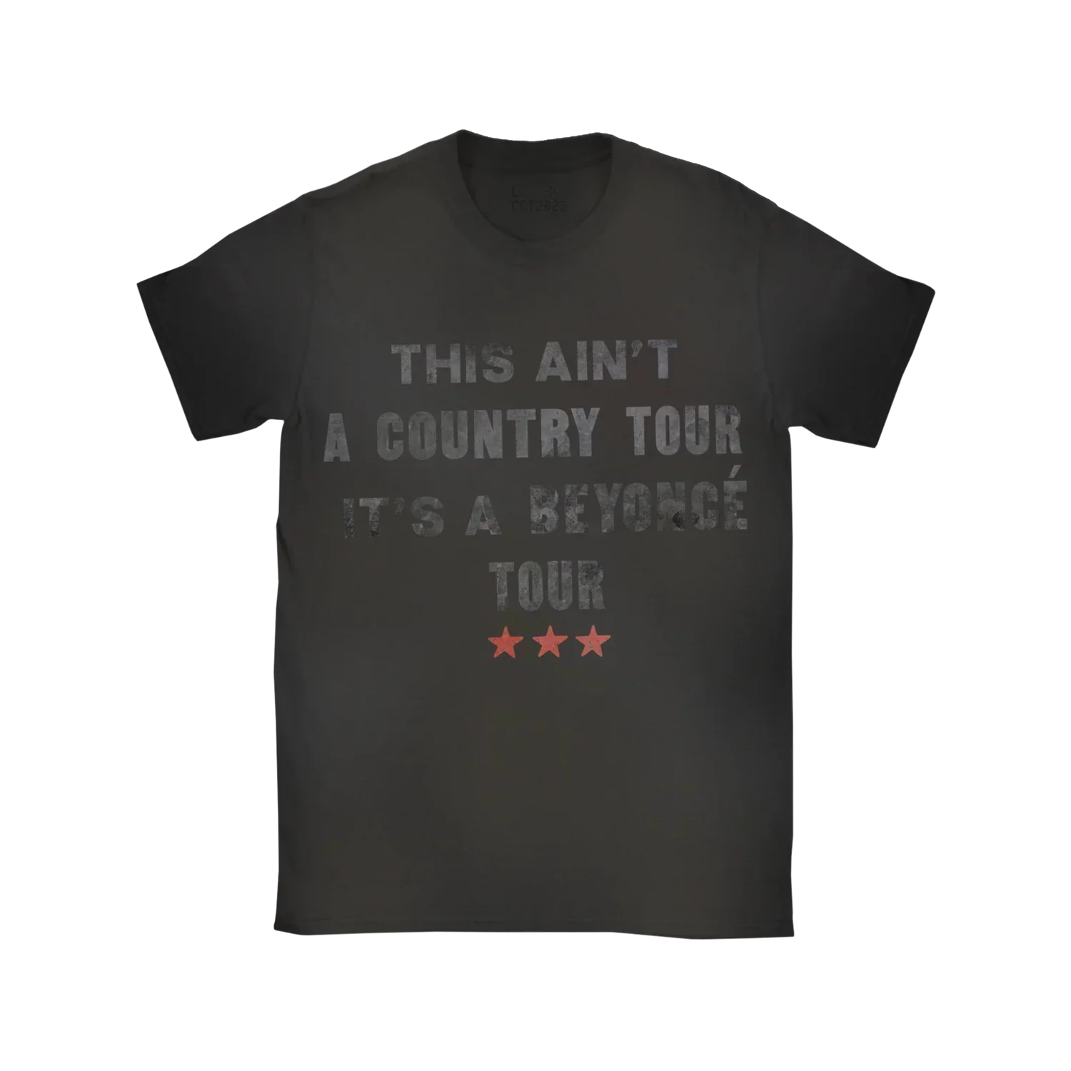 Black t-shirt front with “This Ain’t a Country Tour It’s a Beyoncé Tour” text and red star graphics
