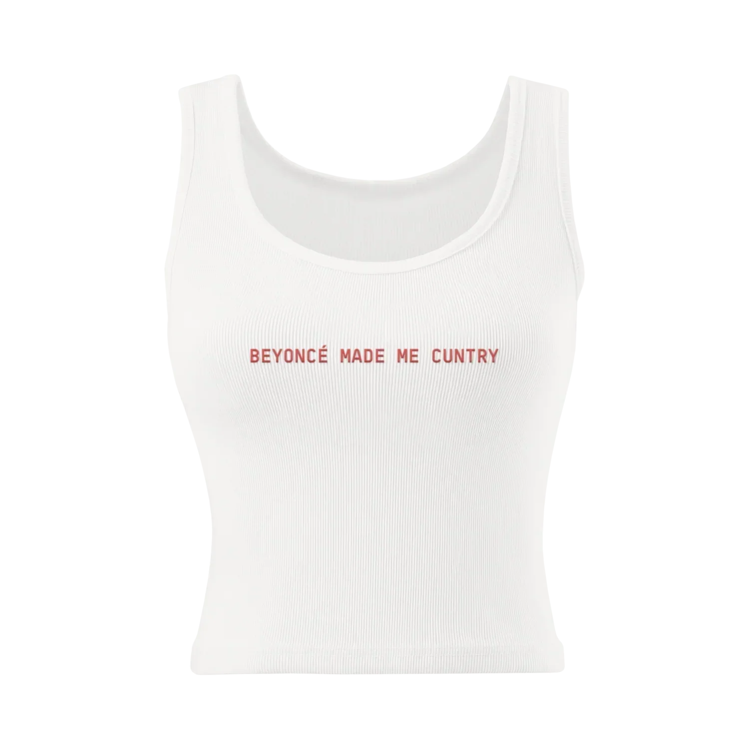 White ribbed tank top featuring red “Beyoncé made me cuntry” text print